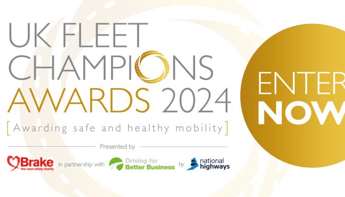 A text-based graphic which reads: UK Fleet Champions Awards 2024. Awarding safe and healthy mobility. Enter now. Presented by Brake, the road safety charity. In partnership with Driving for Better Business by National Highways.
